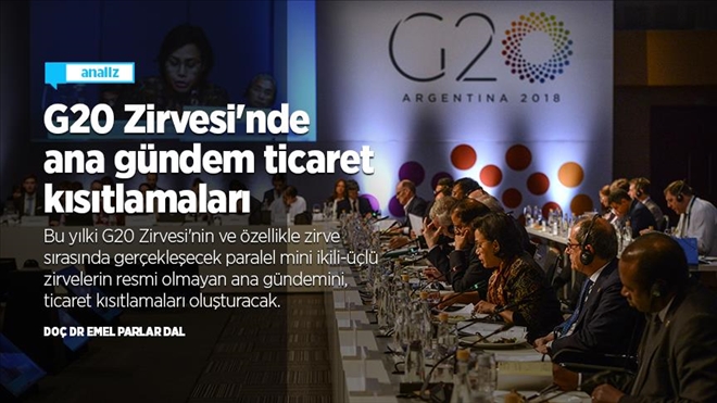 G20 Zirvesi´nde ana gündem ticaret kısıtlamaları