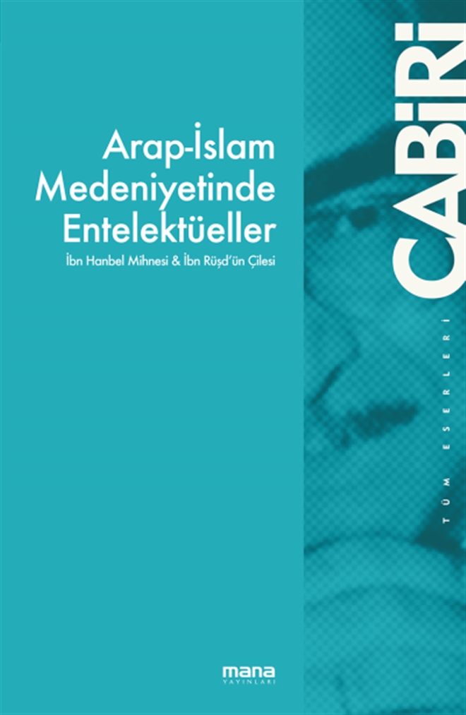 Mana Yayınları´ndan yeni kitap! ?Arap-İslam Medeniyetinde Entelektüeller 