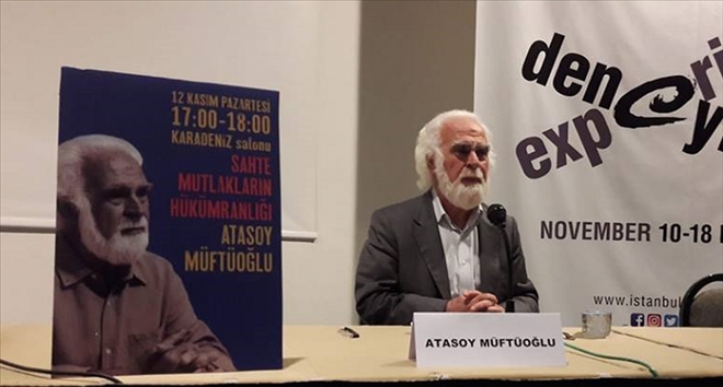 Atasoy Müftüoğlu Yazdı: Faydacı/pragmatist körlük derinleşiyor.