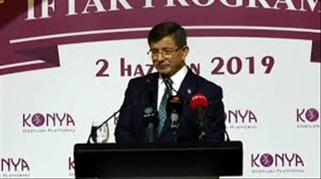 Davutoğlu, Konya Dostları Platformu´nun düzenlediği iftar programında konuştu.