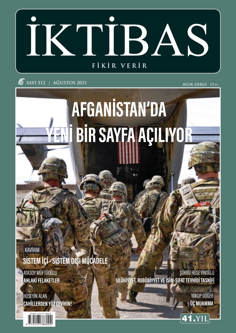 İktibas Dergisi Ağustos Sayısı Afganistan Gündemi İle Çıktı