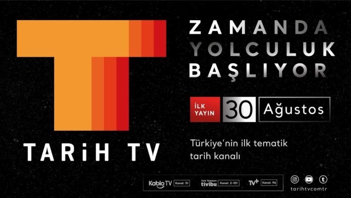 Türkiye’nin ilk tematik tarih kanalı, 30 Ağustos’ta yayına başlıyor