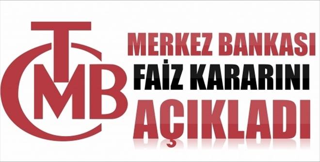 MERKEZ BANKASI FAİZE DOKUNMADI