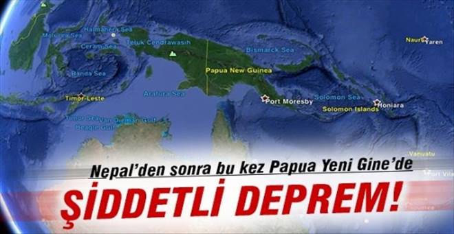 PAPUPA YENİ GİNEDE 7,5 ŞİDDETİNDE DEPREM