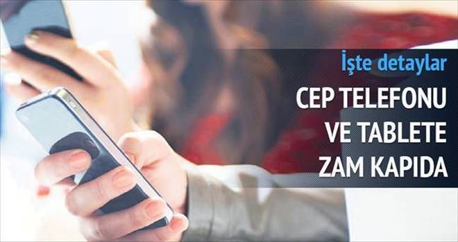 CEBE TABLETE YÜZDE 15 ZAM