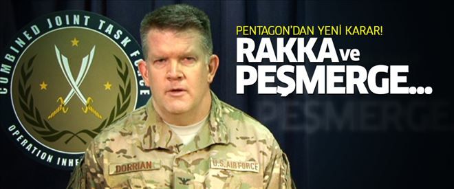 Pentagon, Rakka´da Peşmergelerle çalışmayı düşünmüyor