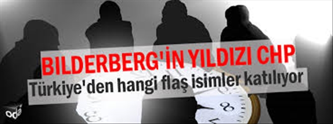 Bilderbergci CHP