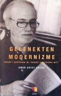 GELENEKTEN MODERNİZME ADLI ESER ÇIKTI...