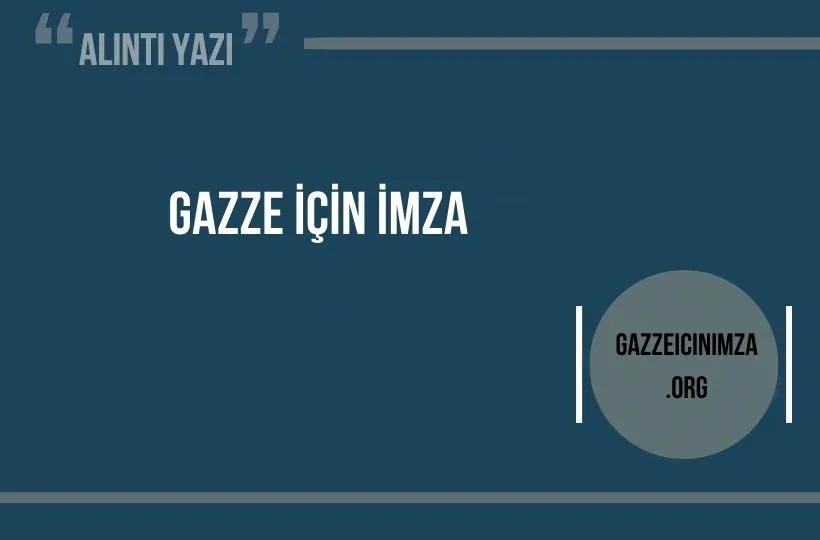 Gazzeicinimza.org: Gazze için İmza