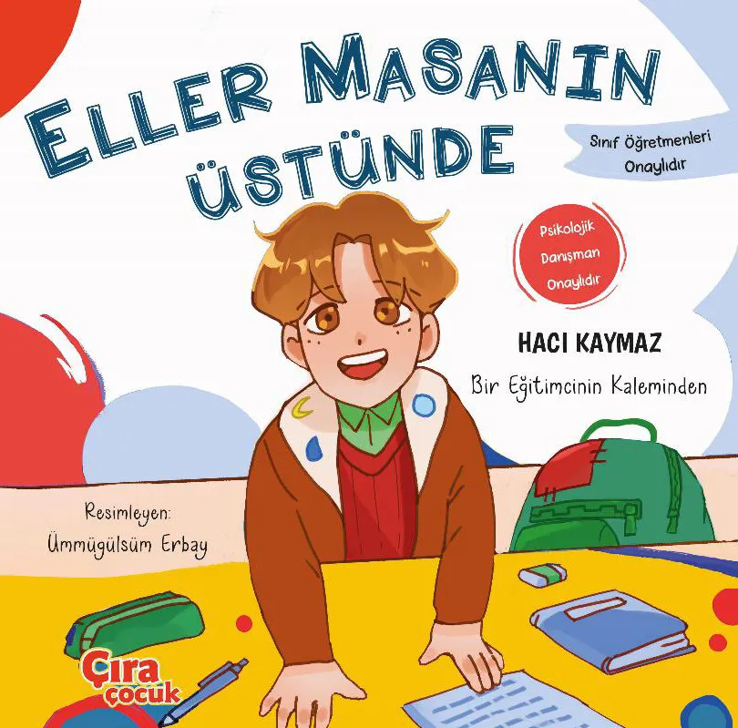  ELLER MASANIN ÜSTÜNDE ADLI ÇOCUK KİTABI ÇIKTI!