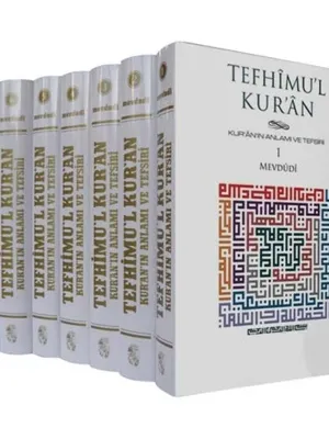 Tefhimul Kur’an Tefsiri Neden Önemli Bir Tefsirdir?