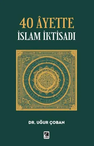 40 Âyette İslam İktisadı Aadlı eser çıktı!