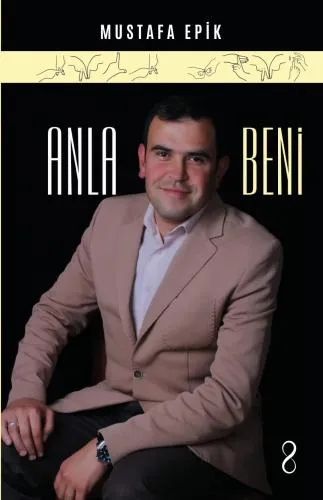  ANLA BENİ ADLI ESER ÇIKTI!